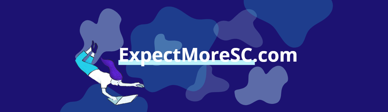 ExpectMoreSC.com
